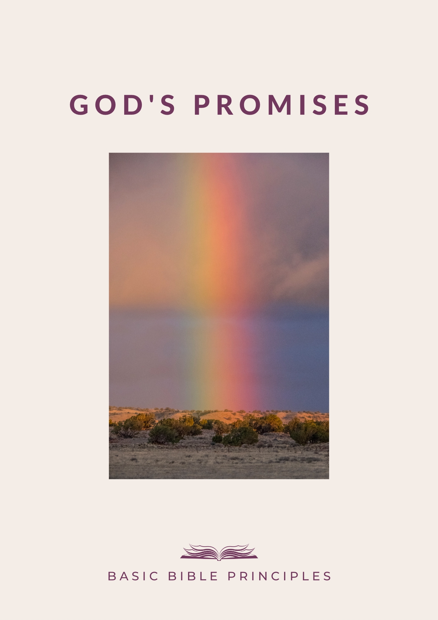 Basic Bible Principles: GOD’S PROMISES