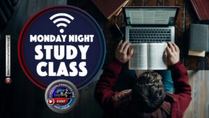 Monday Night Study Classes. 7.45pm start