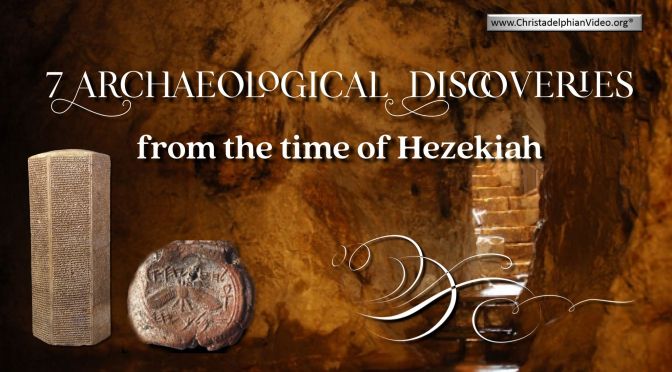 7 Archaeological Discoveries from the Time of Hezekiah
