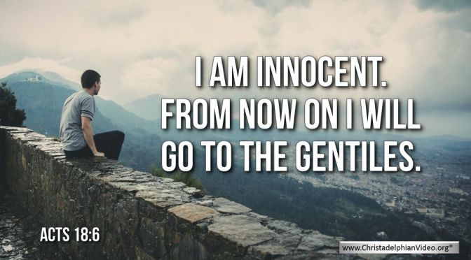 Thought for November 6th. “I AM INNOCENT. FROM NOW ON …”