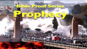 Bible Proof - Prophecy