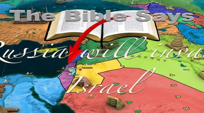 The Bible shows Russia will invade Israel :Video post