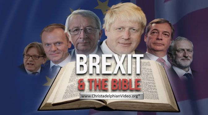 *New evidence!!* -Brexit and the Bible: An event that shook the world!