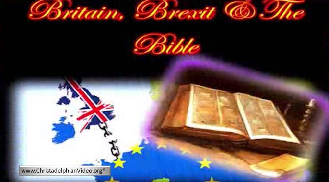 Britain Brexit & the Bible What the Bible has to say.