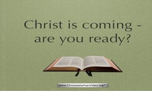 Christ is coming! Bible teaching about his return