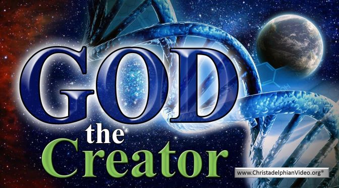 God the Creator! Video post