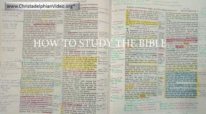 How to Study the Bible (Admin note - ULONYT)