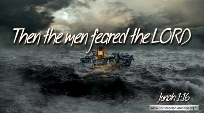 Thought for December 1st. “THEN THE MEN FEARED …” 