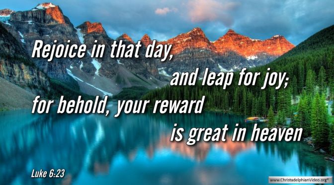 Thought for September 14th. "YOUR REWARD IS GREAT IN HEAVEN"