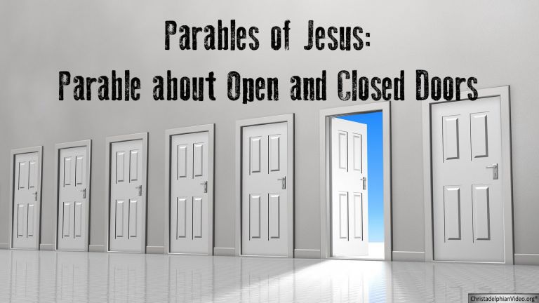 Parables about Open and Closed Doors - Video Post