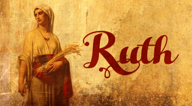 Character Studies: 'Ruth' Study 1 'THE MOABITESS'