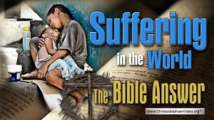 The Bible's Answer to Suffering is profound!