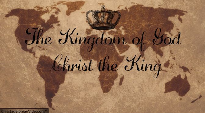 The Kingdom of God – Christ the King Video Post