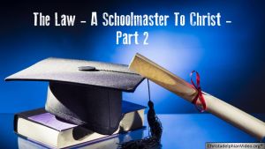 The Law: A Schoolmaster To Christ Part 2 - With Russian Translation Video post