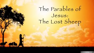 The Parables of Jesus: The Lost Sheep Video Post