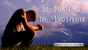 The power of the Lord's prayer
