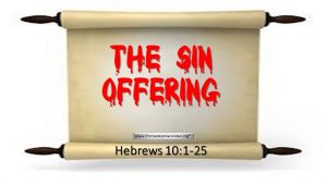 The Sin Offering Explained