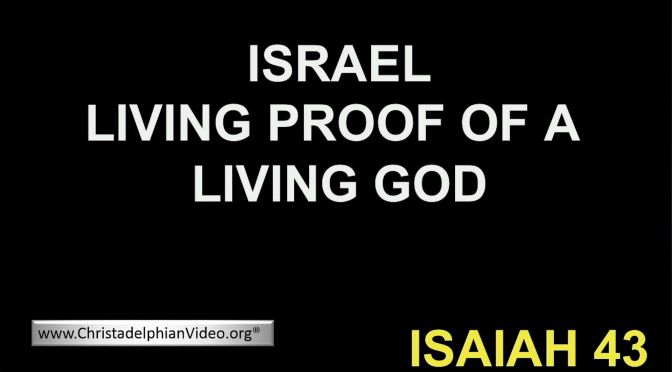 Israel Living proof of a Living God