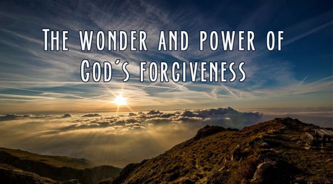 The wonder and power of God's forgiveness: Love - Video post