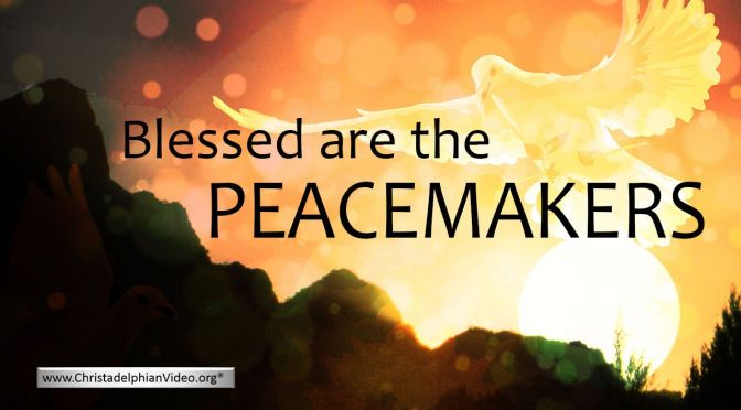 Blessed are the Peace Makers Video Post