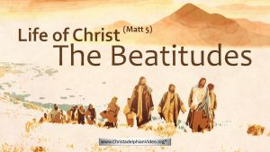 Life of Christ Matt 5 - Beatitudes  Video post