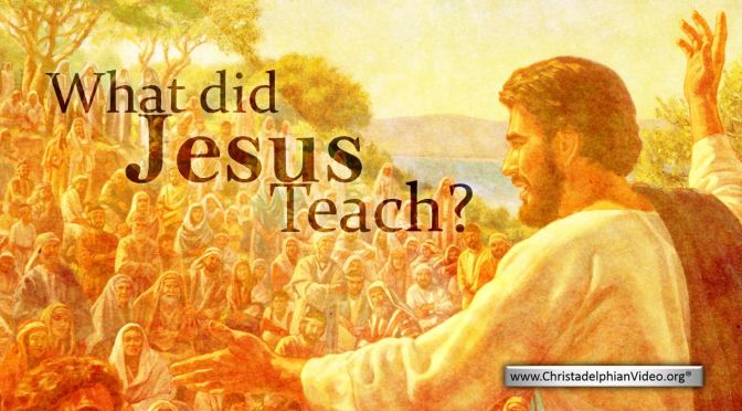 What did Jesus Teach? Video post