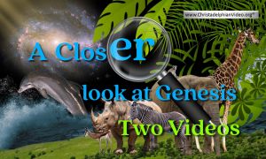 Part 1: CREATION – A CLOSER LOOK AT GENESIS – INTRO – Don Pearce