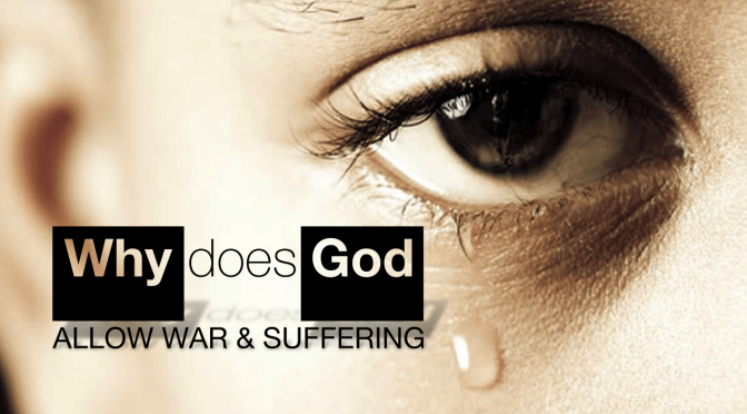 Why Does God Allow Pain And Suffering?