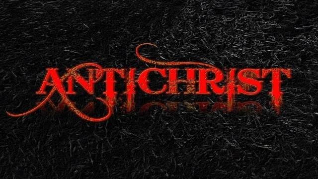 Antichrist: What or Who is it?