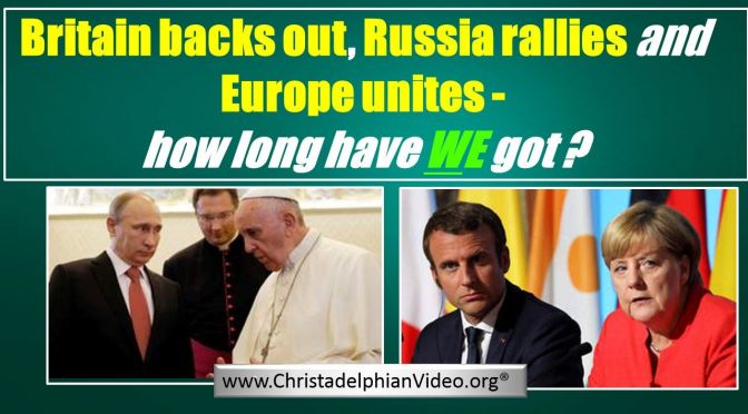 Britain Russia  & Europe in Bible Prophecy- What does this mean? Video post