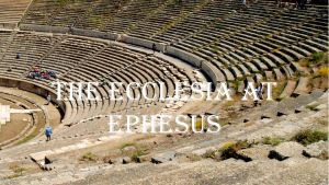 The Ecclesia at Ephesus: 6 Part study series New Video Release