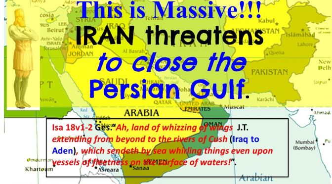 BREAKING! Because of US sanctions - Iran Threatens to Close Persian Gulf: World Chaos will follow New Video Release