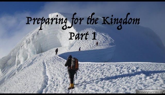 Preparing for the Kingdom Age - 2 Videos