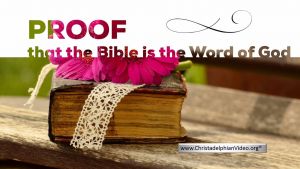 Proof that the Bible is the word of God