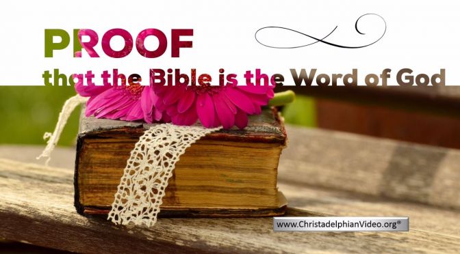 Proof that the Bible is the word of God