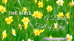 The Bible   A Book Full of Joy & Love