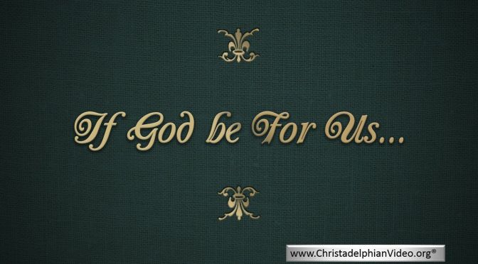 If God Be For us - (6 Videos)
