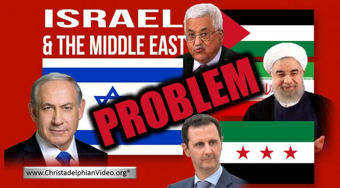 Israel & The Middle East Problem - What next? - Bible Prophecy reveals the truth...!