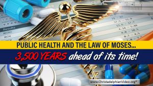 Must See!! Public Health And The Law Of Moses: 3500 ahead Of Its Time!!