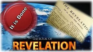 The Book of Revelation – things which must shortly come to pass.