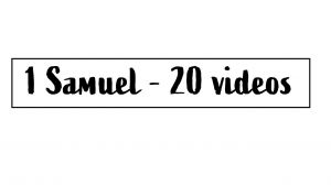 Samuel the Prophet 20 Video Study Series