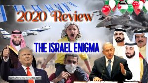 2020 Review: Stop & Think! - The Israel Enigma!