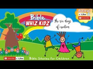 Bible Stories for Children: The 6 Days of Creation