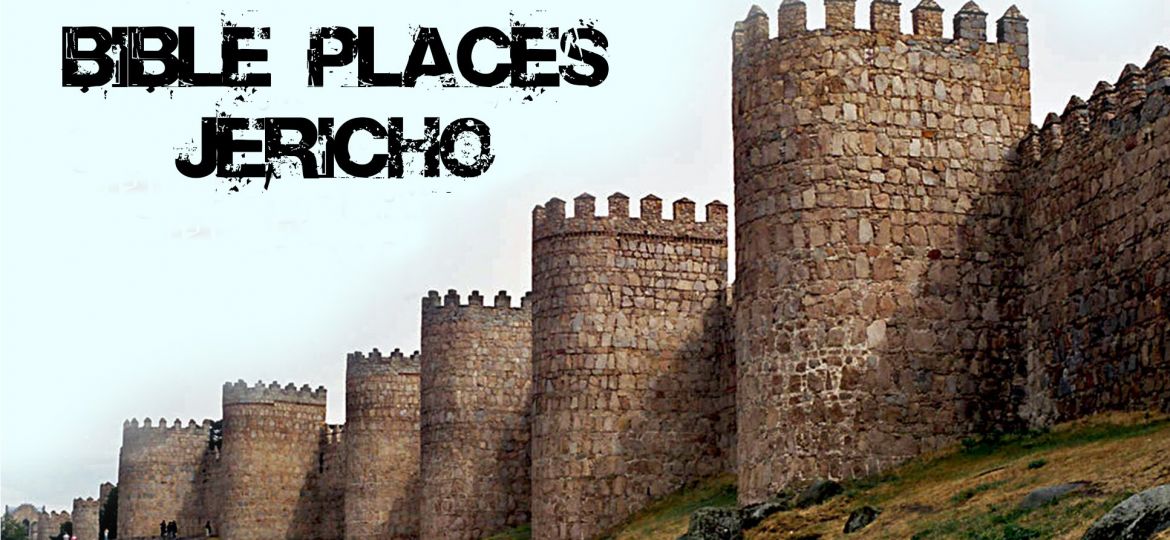 Bible Places - Jericho