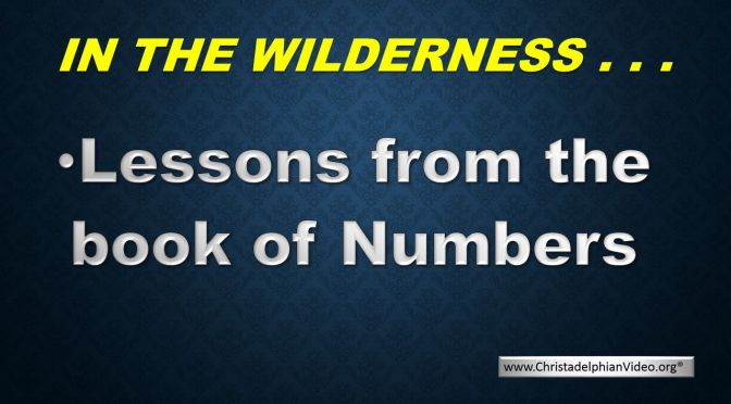 Big Lessons From Numbers - The book of Numbers is not really about numbers...