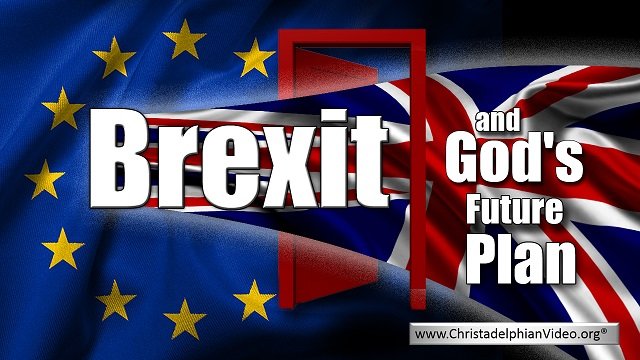 Brexit and God's Future Plan