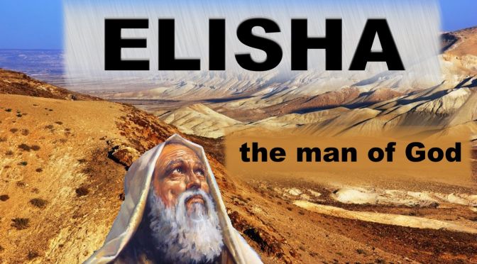 ELISHA: The Man Of God: 5 Pt Video Study
