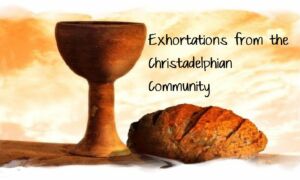 Articles - An exhortation from John 6 by Bro Rob Hull