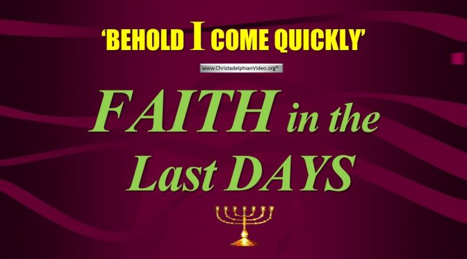 Faith in the last days - Ray Ginn: 3 Part series