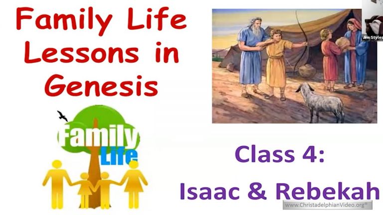 Family Life Lessons in Genesis: Isaac and Rebekah